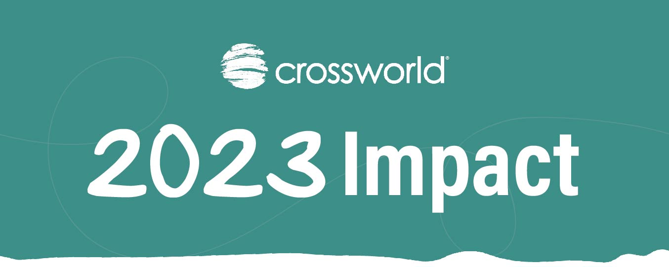 Crossworld missions impact in 2023