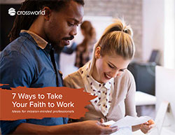 7 ways to take your faith to work
